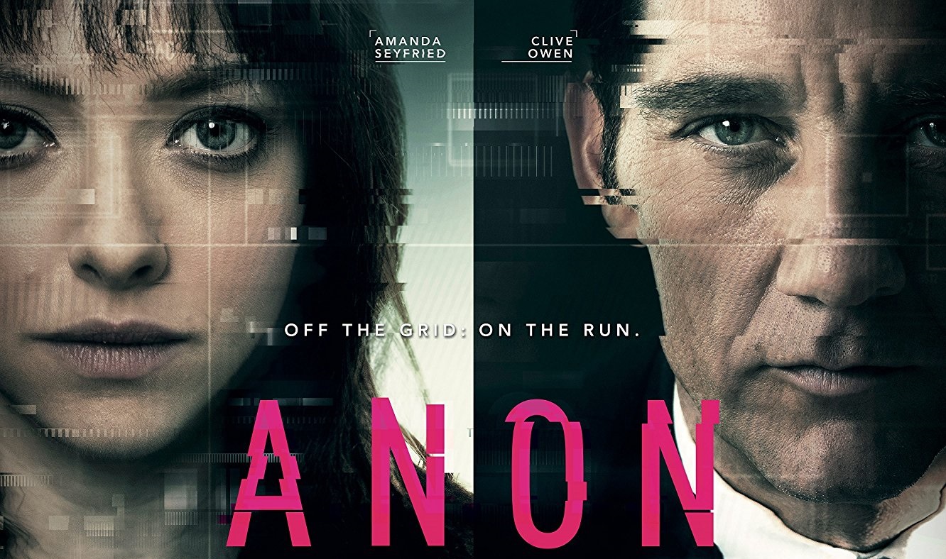 ANON (2018) // Güzel, Hoş, Yerinde // Film İncelemesi