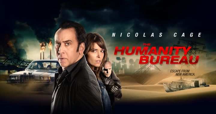 THE HUMANITY BUREAU (İnsalık Bürosu) – 2017 // Film İncelemesi // Uzak Durun!