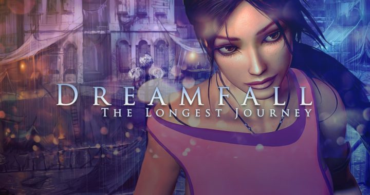DREAMFALL: THE LONGEST JOURNEY // Yılların eskitemediği kalitede // Oyun İncelemesi