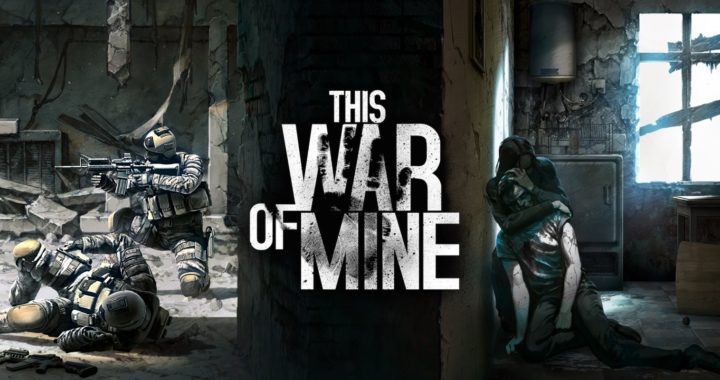 THIS WAR OF MINE // Oyun İncelemesi // Acı ve Gerçek