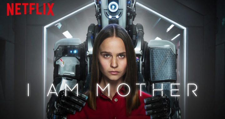 I Am Mother: Olmaz Olsun // Film İncelemesi